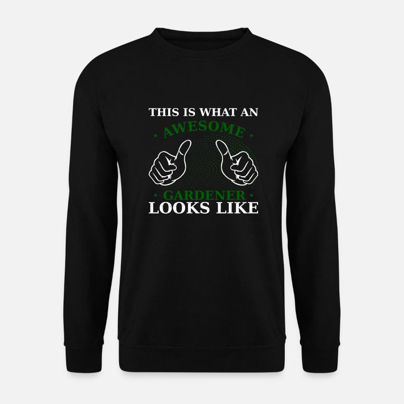 Awesome Gardener - Unisex Pullover - Schwarz