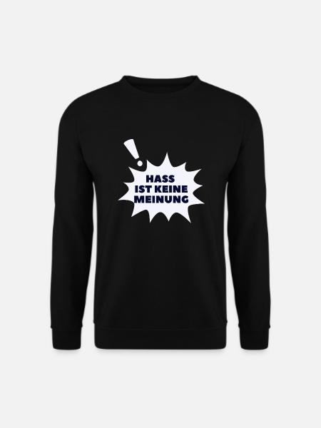 Hass ist keine Meinung Sprechblase PLBT - Unisex Pullover - Schwarz
