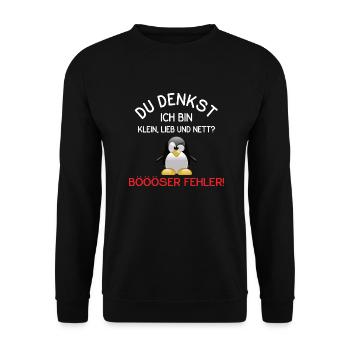 Du Denkst Ich Bin Klein Lieb Und Nett - Unisex Pullover - Schwarz - Vorne - Alina (178cm) & Michal (187cm)