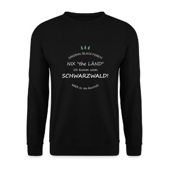Nix the Länd, ich kumm ussm Schwarzwald ! - Unisex Pullover - Schwarz - Vorne - Alina (178cm) & Michal (187cm)