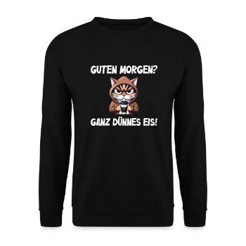 Guten Morgen ganz dünnes Eis - Kaffee mit Katze - Unisex Pullover - Schwarz - Vorne - Alina (178cm) & Michal (187cm)