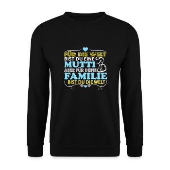 Für die Welt bist du eine Mutti - Unisex Pullover - Schwarz - Vorne - Alina (178cm) & Michal (187cm)