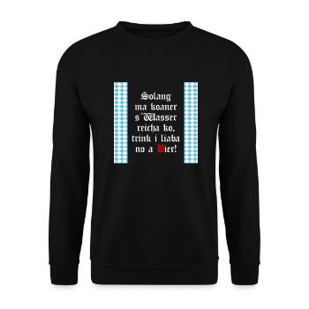 Solange mir keiner das Wasser reichen kann Bier - Unisex Pullover - Schwarz - Vorne - Alina (178cm) & Michal (187cm)