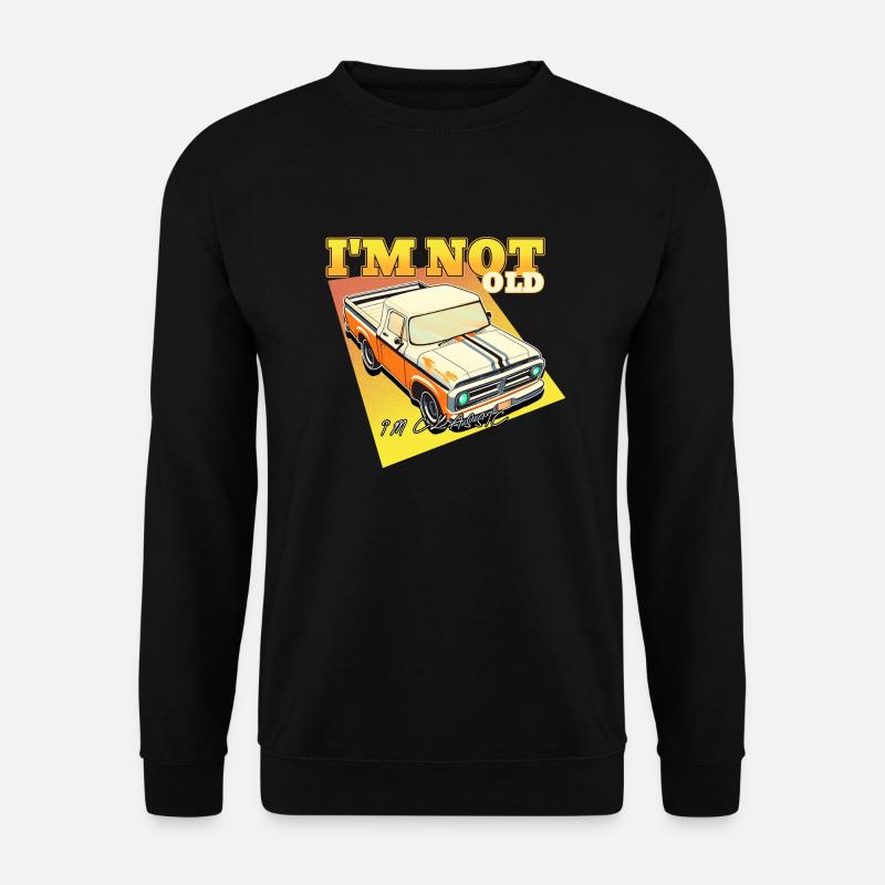 I'm not Old, i'm Classic - Unisex Pullover - Schwarz