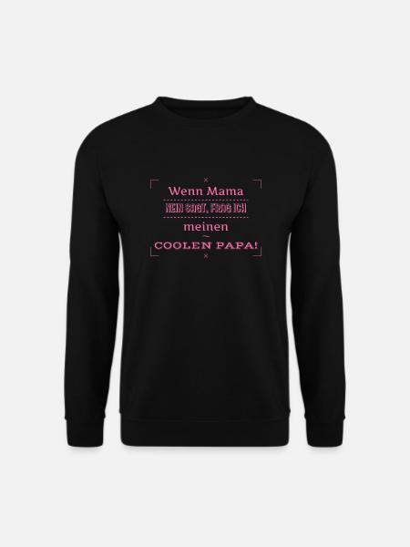 lustige sprüche - Unisex Pullover - Schwarz