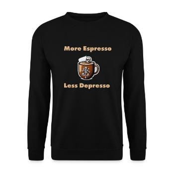 More Espresso, Less Depresso - Unisex Pullover - Schwarz - Vorne - Alina (178cm) & Michal (187cm)