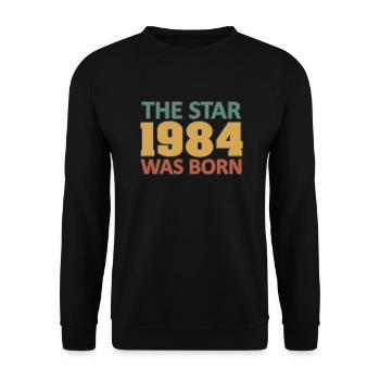 40e anniversaire 1984. Le Star 1984 était né - Sweat-shirt Unisexe - noir - Devant - Alina (178cm) & Michal (187cm)
