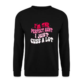 I m The Perfect Aunt I Just Cuss A Lot Funny Aunt - Unisex Sweatshirt - black - Front - Alina (178cm) & Michal (187cm)