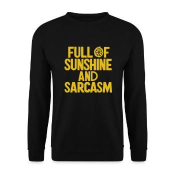 Full of sunshine and sarcasm - Unisex Pullover - Schwarz - Vorne - Alina (178cm) & Michal (187cm)