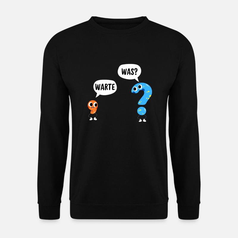 Warte, was? - Wait, what? - Comic Satzzeichen - Unisex Pullover - Schwarz