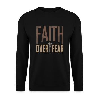 La foi plutôt que la peur - Sweat-shirt Unisexe - noir - Devant - Alina (178cm) & Michal (187cm)