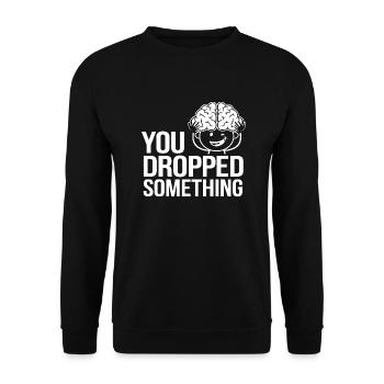 You Dropped Something 18 - Unisex Pullover - Schwarz - Vorne - Alina (178cm) & Michal (187cm)