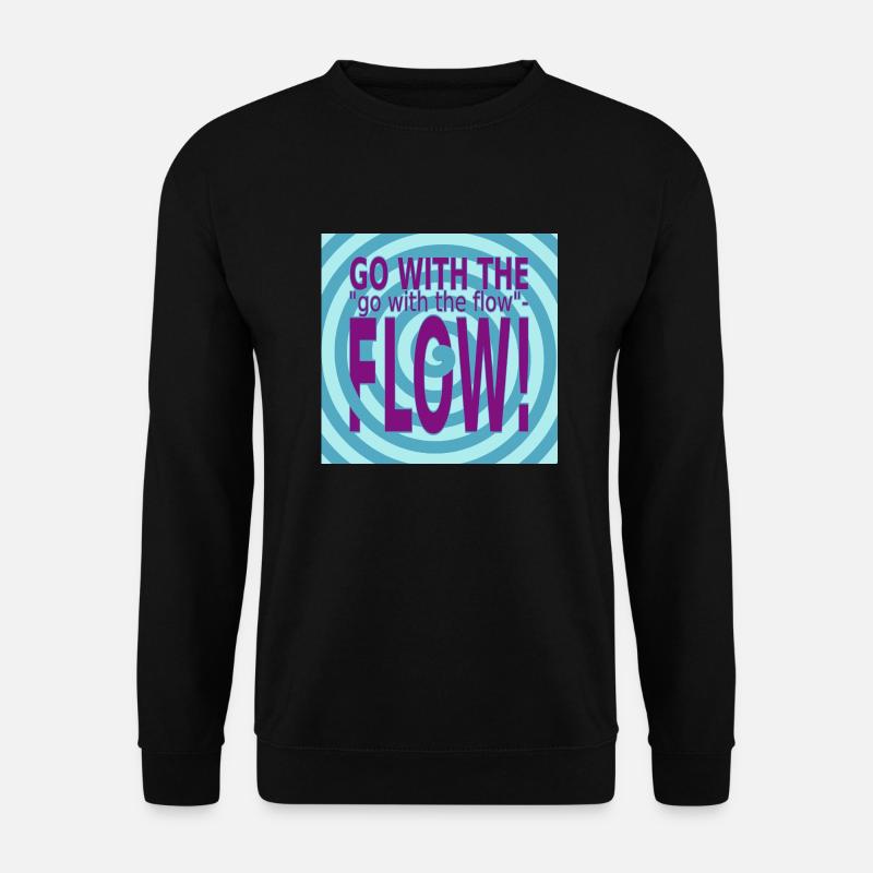 GO with the FLOW! - Unisex Pullover - Schwarz