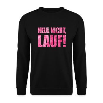 Ne pleurez pas, courez ! - Course à pied, jogging, sport, course à pied - Sweat-shirt Unisexe - noir - Devant - Alina (178cm) & Michal (187cm)