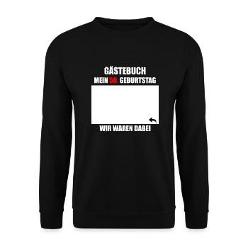 Unterschriften zum 50. Geburtstag - Gästebuch - Unisex Pullover - Schwarz - Vorne - Alina (178cm) & Michal (187cm)