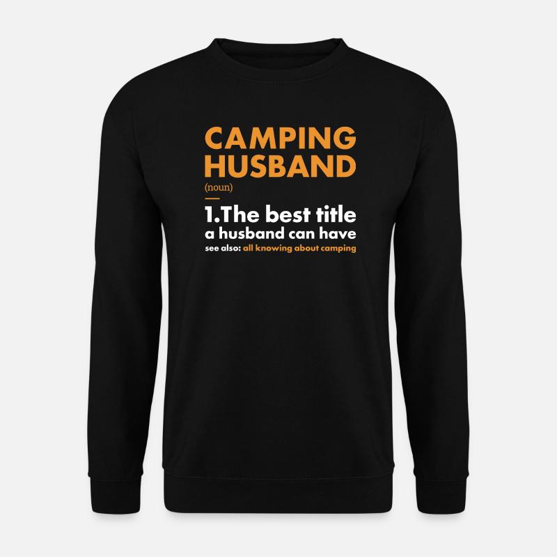 Camper Husband Definition Camping - Unisex Sweatshirt - black