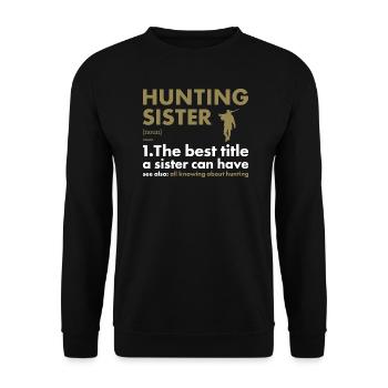 Hunter Sister Definition Hunting - Unisex Sweatshirt - black - Front - Alina (178cm) & Michal (187cm)
