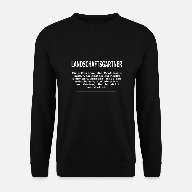 LANDSCHAFTSGÄRTNER - Unisex Pullover - Schwarz