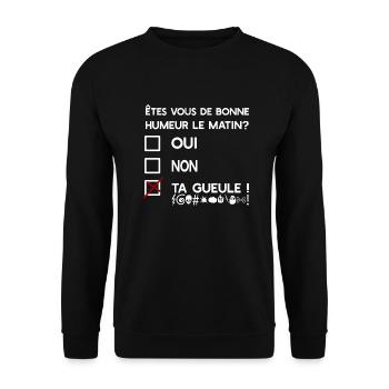 humeur du matin t-shirt drôle - Sweat-shirt Unisexe - noir - Devant - Alina (178cm) & Michal (187cm)