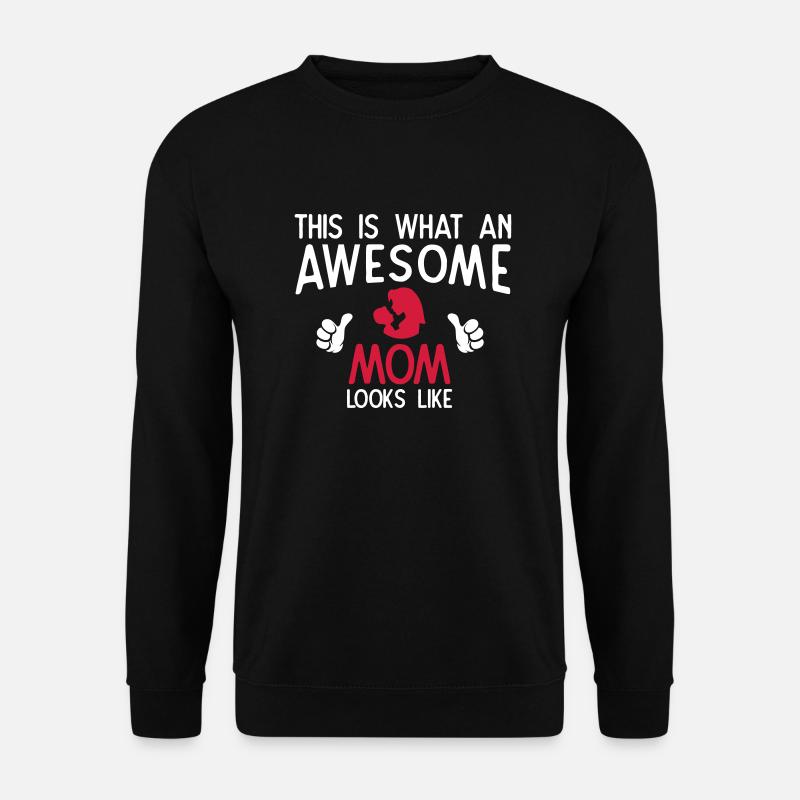 Awesome Mom - Unisex Sweatshirt - black