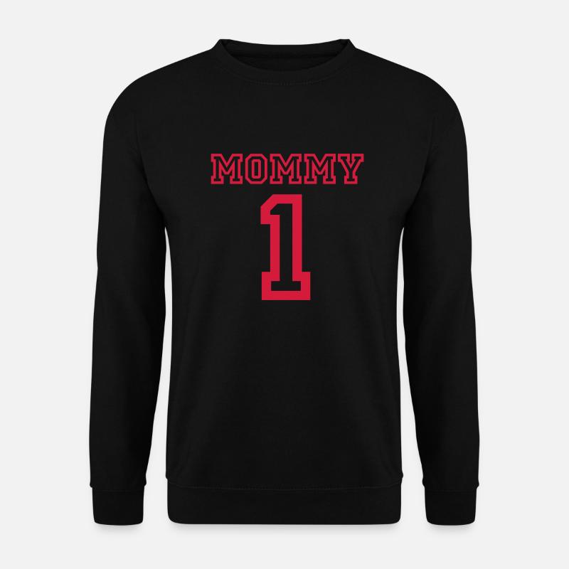 MOMMY 1 - Unisex Pullover - Schwarz