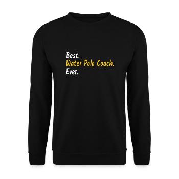 Best Water Polo Coach Ever | Water polo coach - Unisex Sweatshirt - black - Front - Alina (178cm) & Michal (187cm)