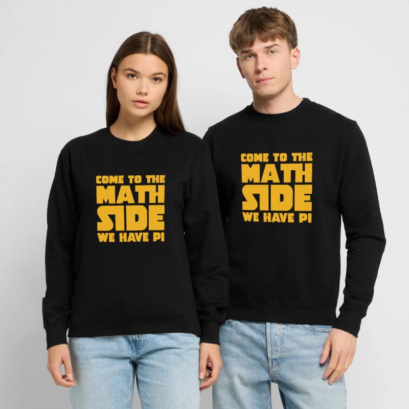 Come To The Math Side Sweat-shirt Unisexe