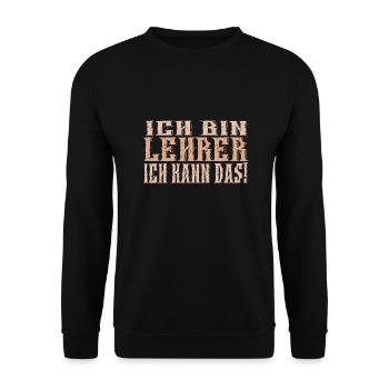 Ich bin Lehrer - Unisex Pullover - Schwarz - Vorne - Alina (178cm) & Michal (187cm)