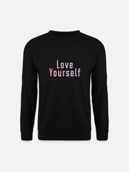 Love yourself - Unisex Sweatshirt - black
