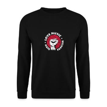 Love Music Hate Fascism Against Nazis Against Right - Unisex Sweatshirt - black - Front - Alina (178cm) & Michal (187cm)