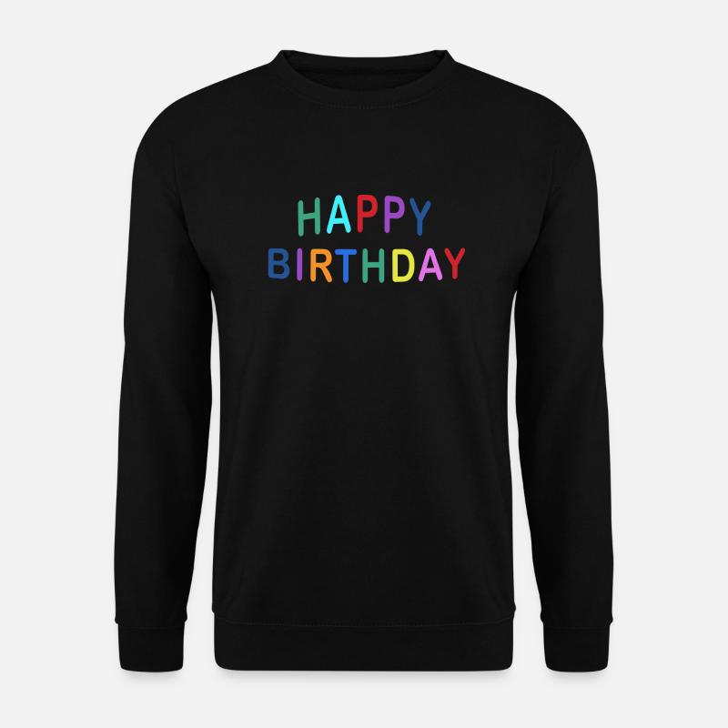 HAPPY BIRTHDAY COLOR - Unisex Pullover - Schwarz