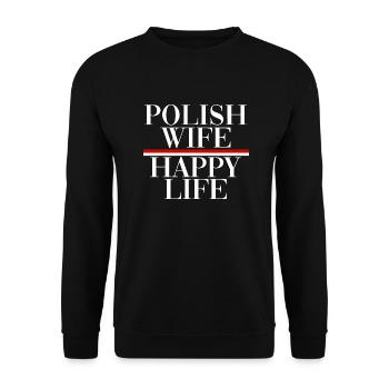 Poland Happy Wife happy Life Happy Polish Wife - Unisex Sweatshirt - black - Front - Alina (178cm) & Michal (187cm)