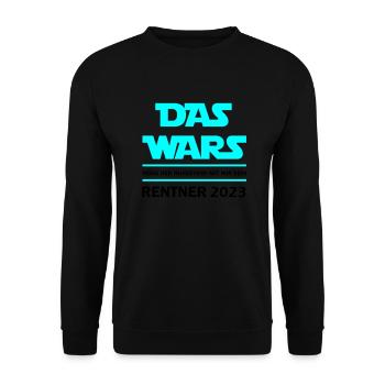 Das Wars Rentner 2023 - Unisex Pullover - Schwarz - Vorne - Alina (178cm) & Michal (187cm)