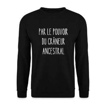 par le pouvoir du crâneur ancestral - Sweat-shirt Unisexe - noir - Devant - Alina (178cm) & Michal (187cm)