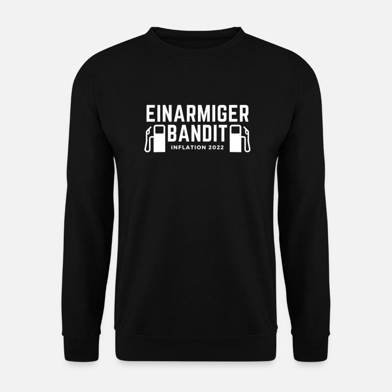Einarmiger Bandit Lustiger Spruch Tanken Preise - Unisex Pullover - Schwarz