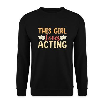 Cette fille aime jouer Comédies musicales Théâtre - Sweat-shirt Unisexe - noir - Devant - Alina (178cm) & Michal (187cm)