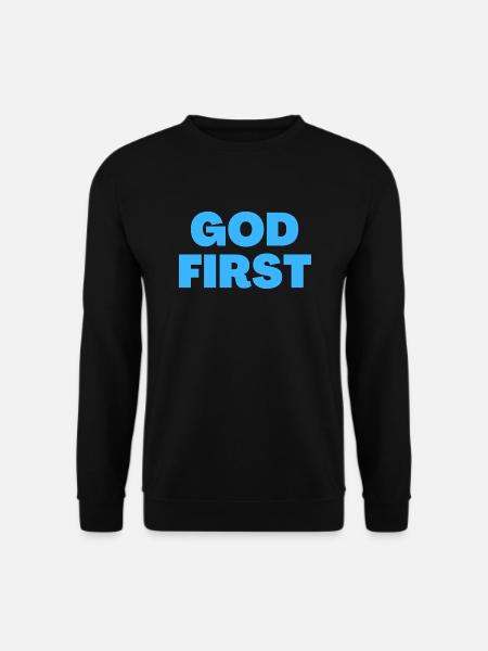 God First - Christian Quotes - Unisex Sweatshirt - black