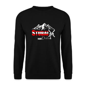 Stubai(tal) statt Dubai - Skifahren Berge Winter - Unisex Pullover - Schwarz - Vorne - Alina (178cm) & Michal (187cm)