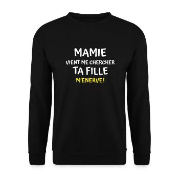 mamie vient me chercher ta fille m énerve - Sweat-shirt Unisexe - noir - Devant - Alina (178cm) & Michal (187cm)