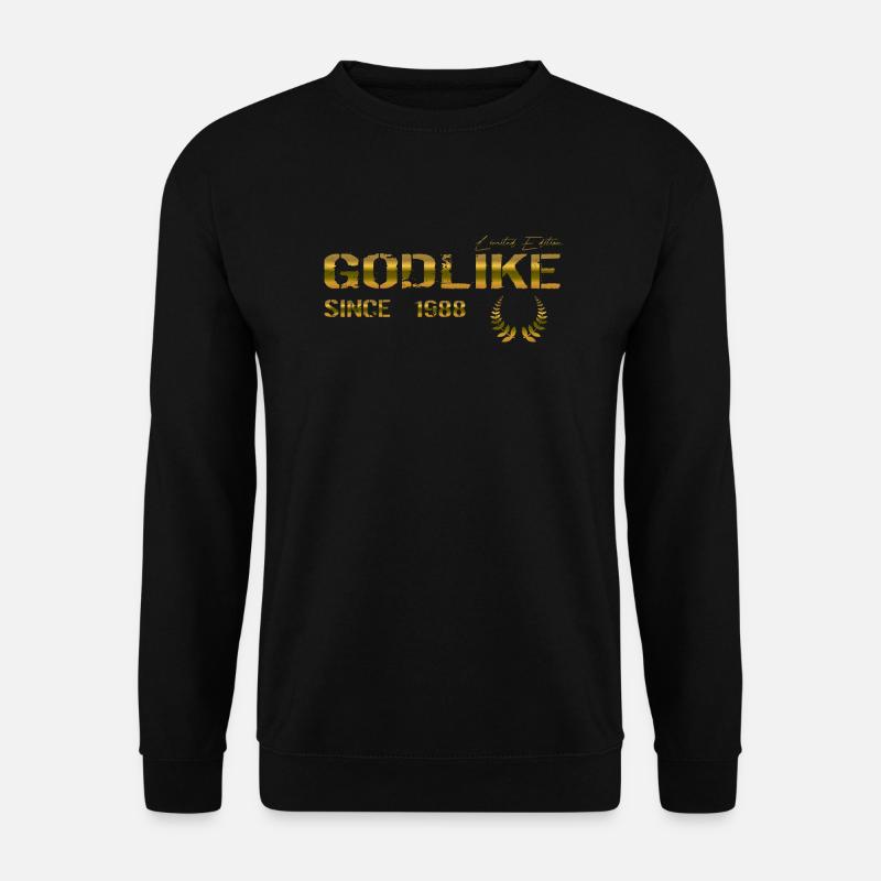 Godlike since 1988 - Unisex Pullover - Schwarz