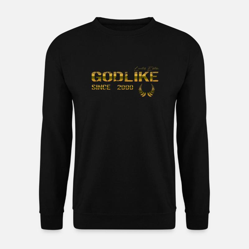 Godlike since 2000 - Unisex Pullover - Schwarz