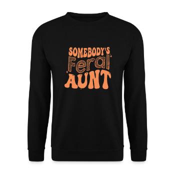 Somebody s Feral Aunt on back - Unisex Sweatshirt - black - Front - Alina (178cm) & Michal (187cm)