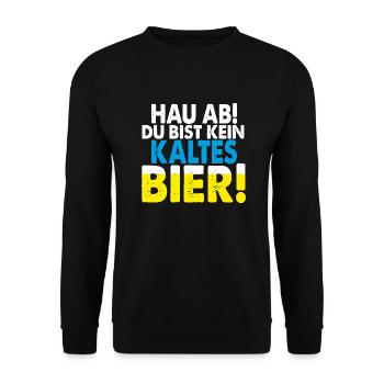 Hau ab du bist kein kaltes Bier Biertrinker kostüm - Unisex Pullover - Schwarz - Vorne - Alina (178cm) & Michal (187cm)