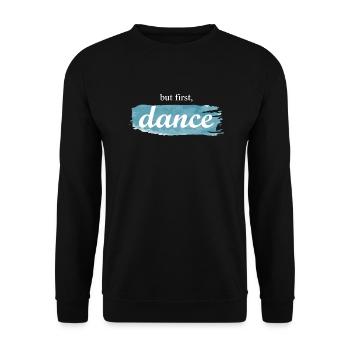 Dancing Dance Music - Unisex Pullover - Schwarz - Vorne - Alina (178cm) & Michal (187cm)
