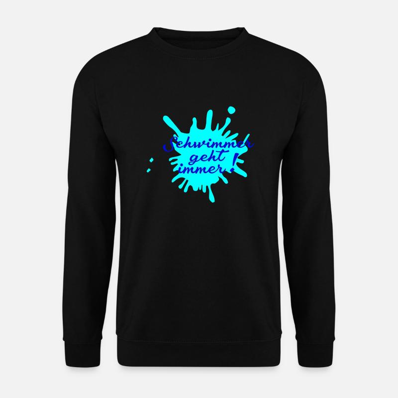 schwimmer geht immer - Unisex Pullover - Schwarz