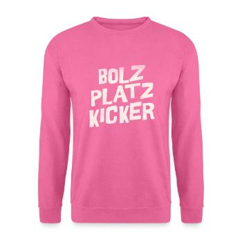 Bolz Platz Kicker - Unisex Pullover - Pink - Vorne