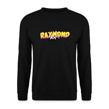 Raymond Benutzerdefinierter Name Comic-Buch-Stil Pop-Art, - Unisex Pullover - Schwarz - Vorne - Alina (178cm) & Michal (187cm)