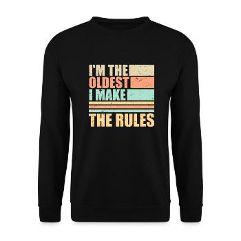 I'm The Oldest I Make The Rules Sibling Joke - Unisex Sweatshirt - black - Front - Alina (178cm) & Michal (187cm)