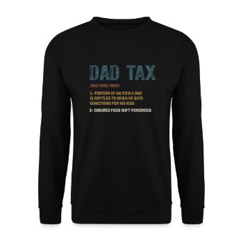 Vintage Dad Tax Definition Men Funny Father's Day - Unisex Sweatshirt - black - Front - Alina (178cm) & Michal (187cm)