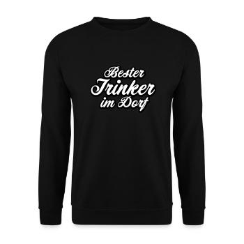 Bester Trinker im Dorf Spruch Geschenk - Unisex Pullover - Schwarz - Vorne - Alina (178cm) & Michal (187cm)